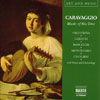 CARAVAGGIO Music of his time