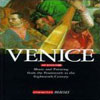 Venice-Music and Painting from the Fourteenth to the Eighteenth Century
